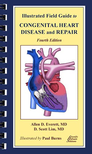 Illustrated Field Guide to Congenital Heart Disease and Repair Review