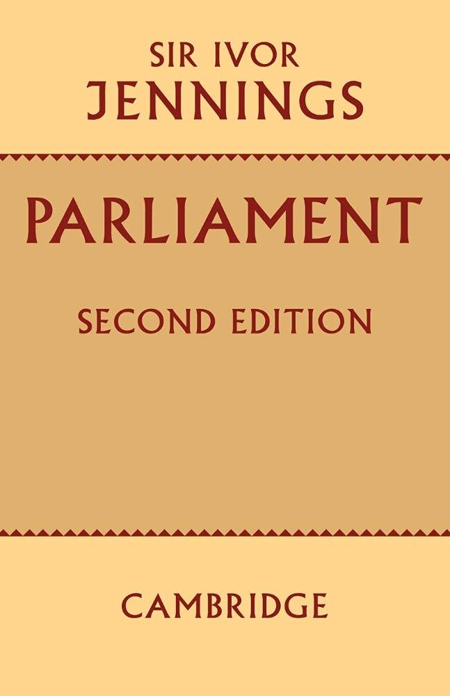 Parliament by Sir Ivor Jennings: A Luxurious Writing Experience
