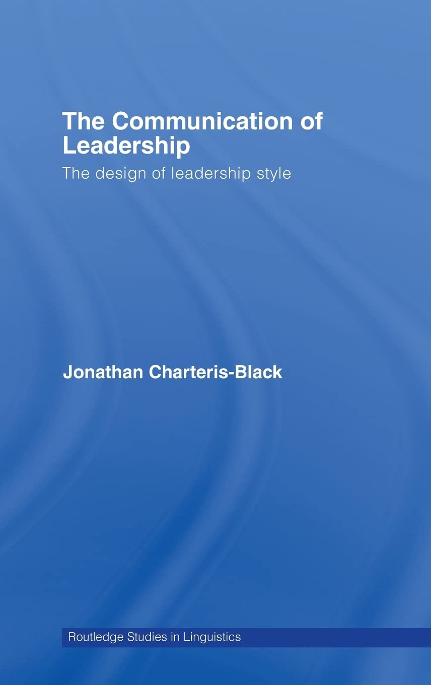 The Communication of Leadership: Design of Leadership Style Insights