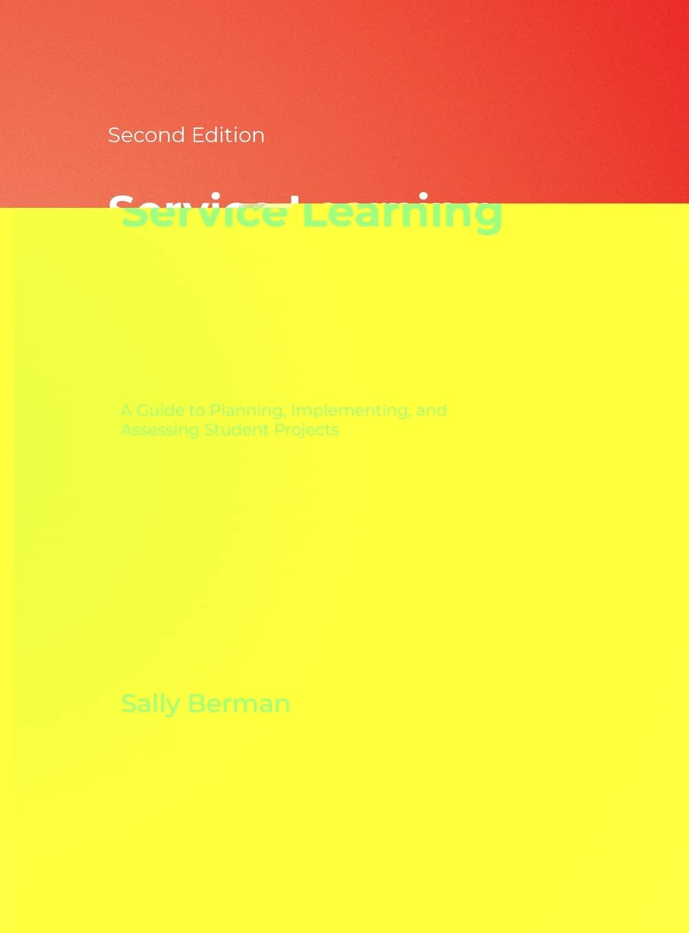 Service Learning Guide for Effective Student Project Management