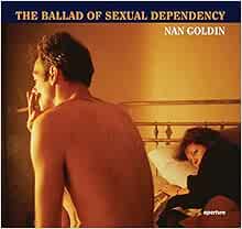 Nan Goldin: The Ballad of Sexual Dependency - A Visual Journey