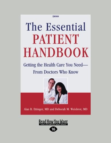 The Essential Patient Handbook: Your Guide to Health Care Needs