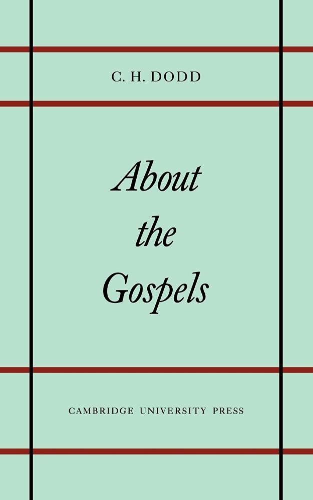 About the Gospels: A Comprehensive Study of the New Testament