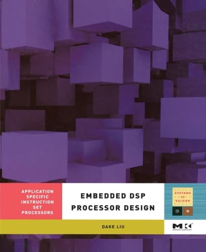 Embedded DSP Processor Design for Application Specific Instruction Set