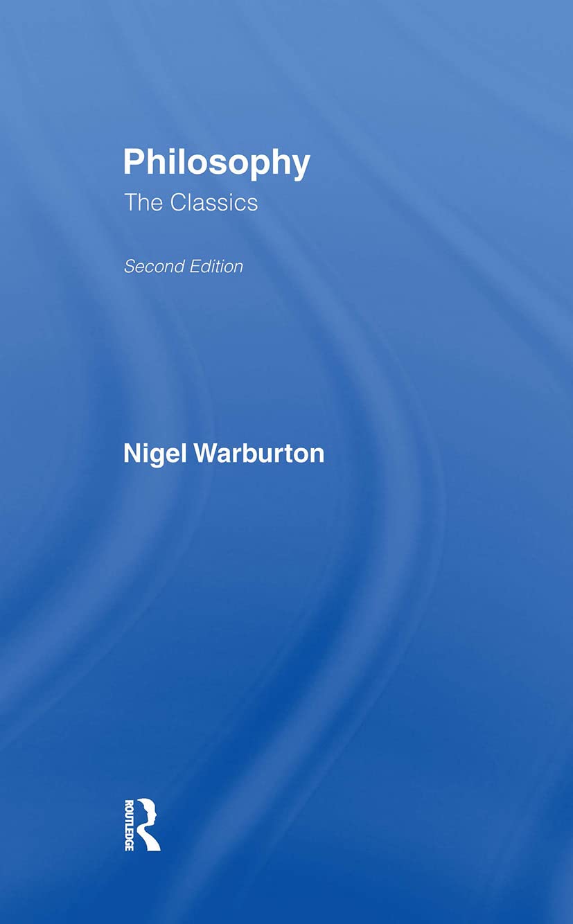 Philosophy: The Classics - An Insightful Exploration of Ideas