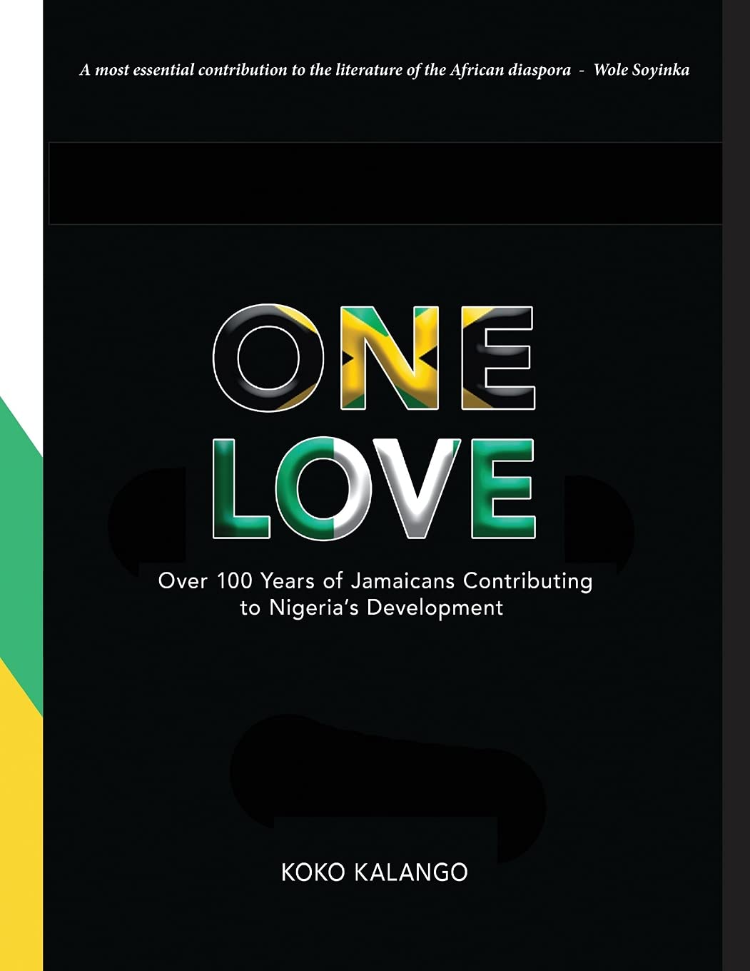 ONE LOVE: Jamaicans' Impact on Nigeria's Development Over 100 Years