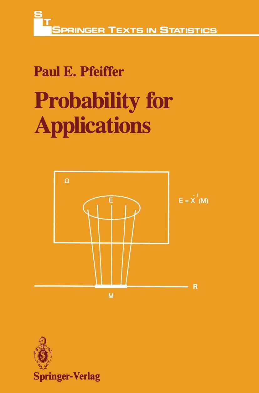 Probability for Applications: A Comprehensive Guide to Statistics