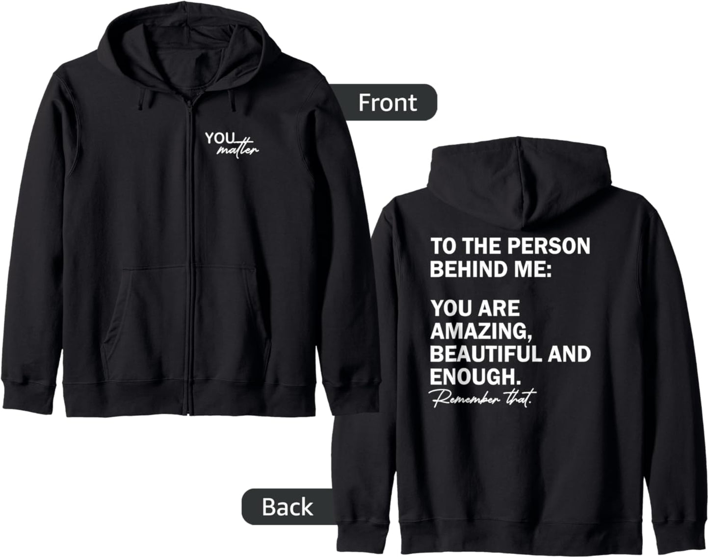 Amazing You Zip Hoodie