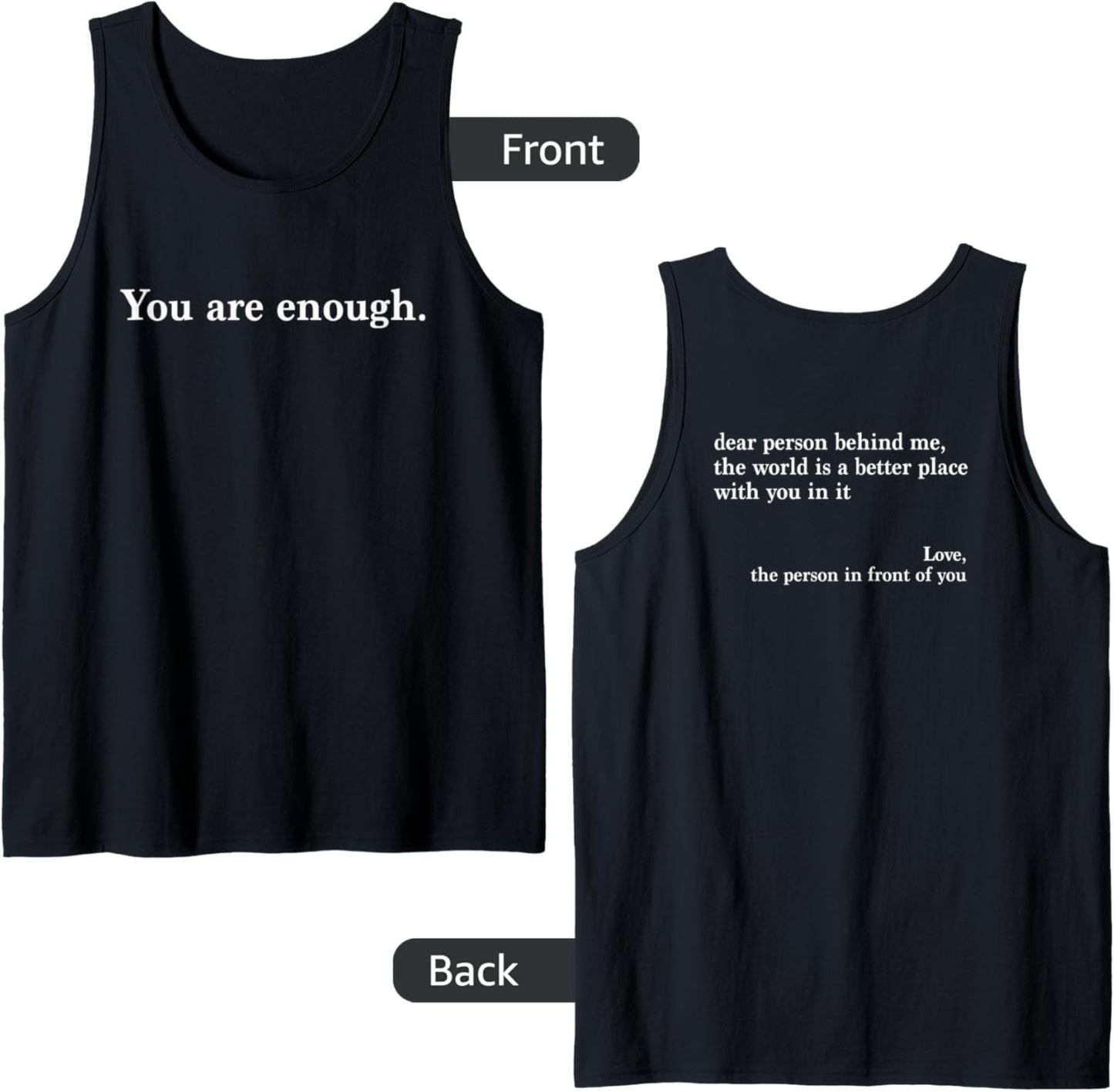You Are Enough Tank Top - Inspirational Quote Clothing