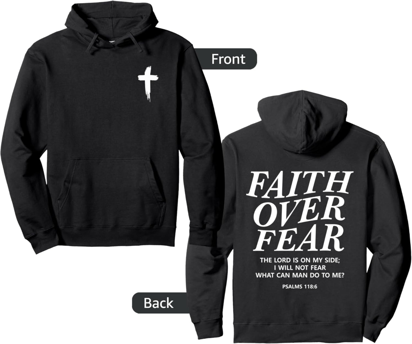 Faith Over Fear Hoodie - Psalm 118:6 Verse