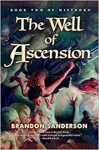 The Well of Ascension: A Gripping Fantasy Adventure Novel