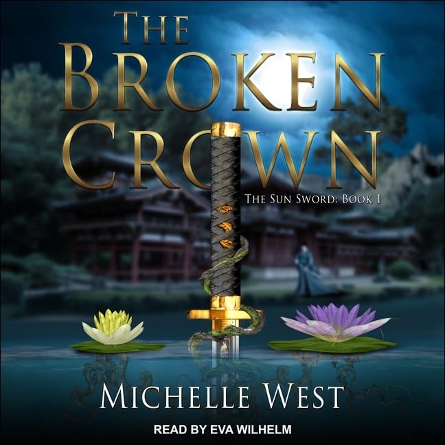 The Broken Crown - A Gripping Tale from The Sun Sword Series