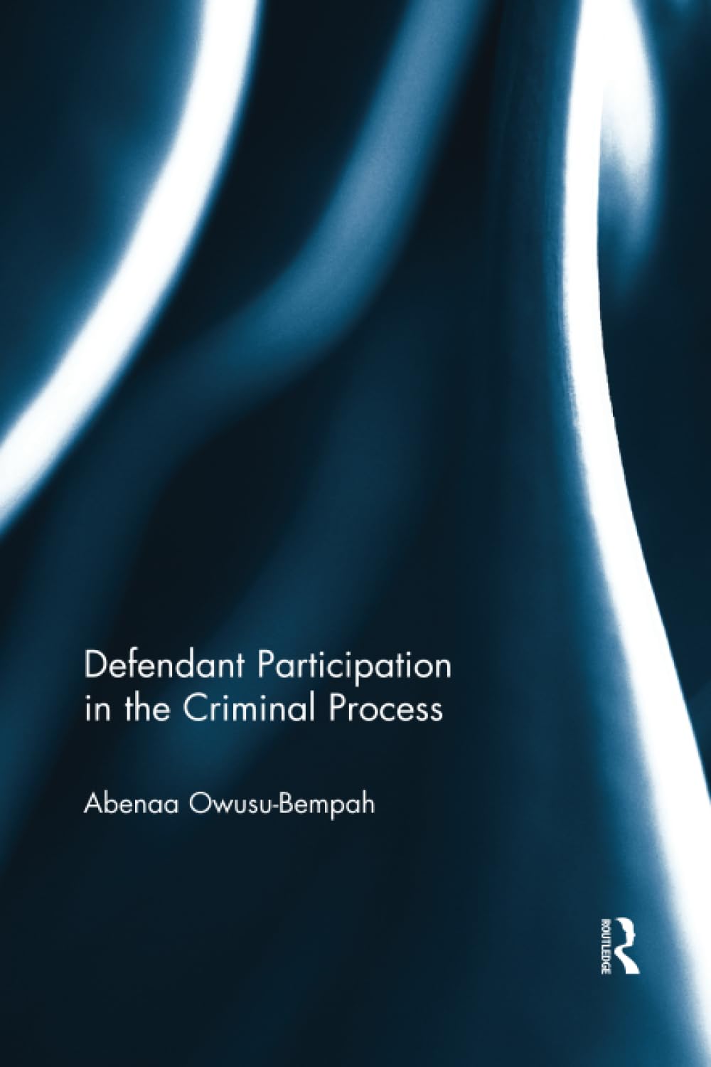 Defendant Participation in the Criminal Process: A Comprehensive Guide