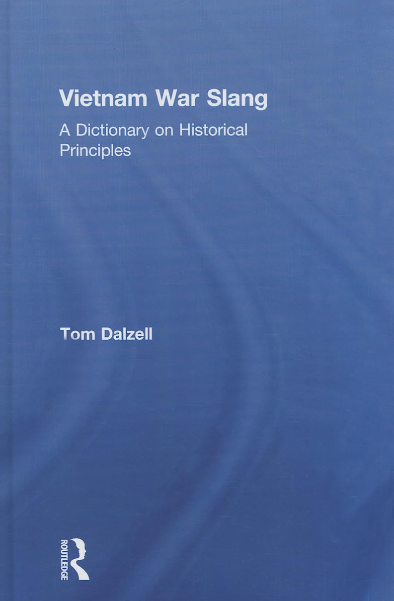 Vietnam War Slang Dictionary: Explore Historical Language Insights