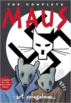 The Complete Maus by Art Spiegelman - A Graphic Masterpiece
