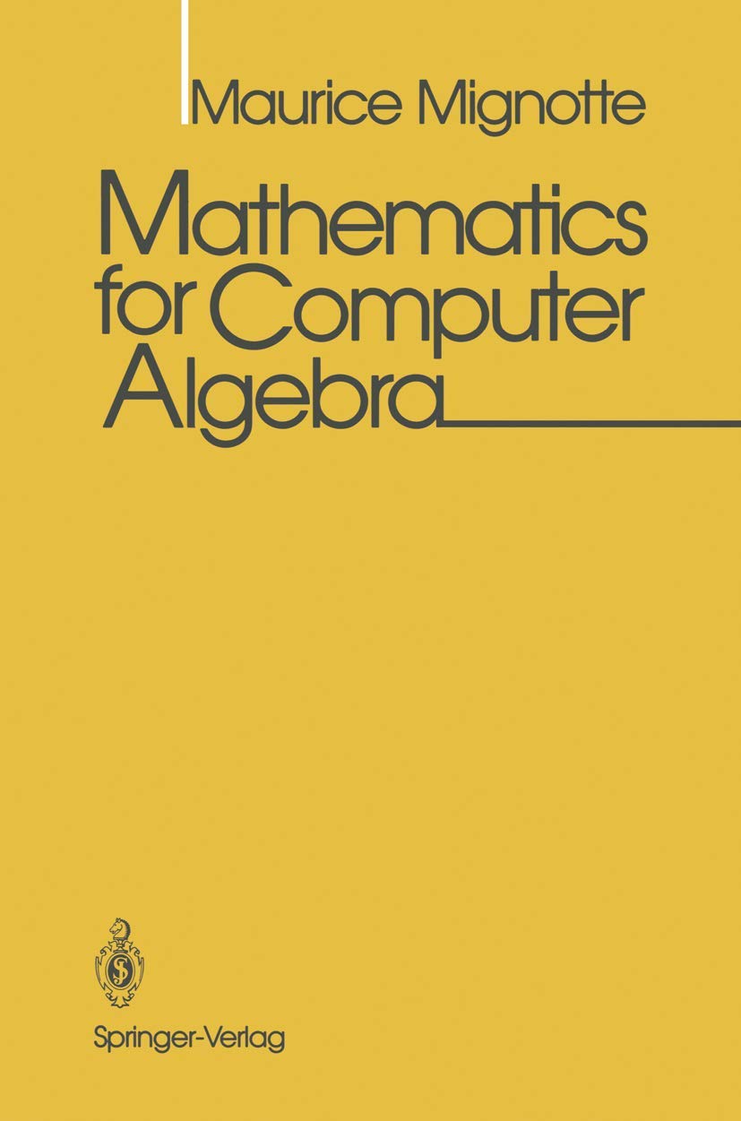 Mathematics for Computer Algebra: A Comprehensive Guide