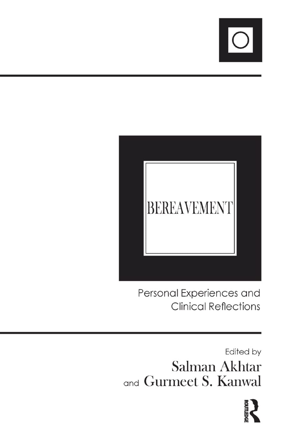Bereavement by Gurmeet S. Kanwal: A Compassionate Guide