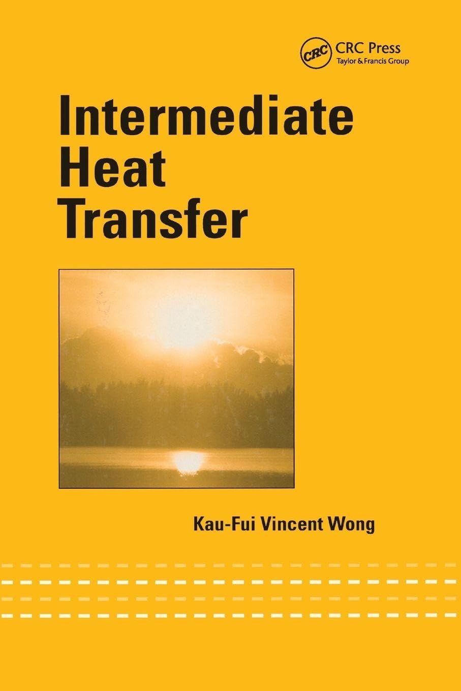 Intermediate Heat Transfer: Essential Concepts for Engineers