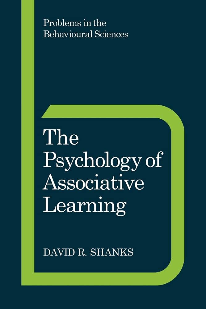 The Psychology of Associative Learning: A Deep Dive into Behavior
