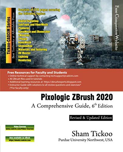 Pixologic ZBrush 2020: A Comprehensive Guide for Artists