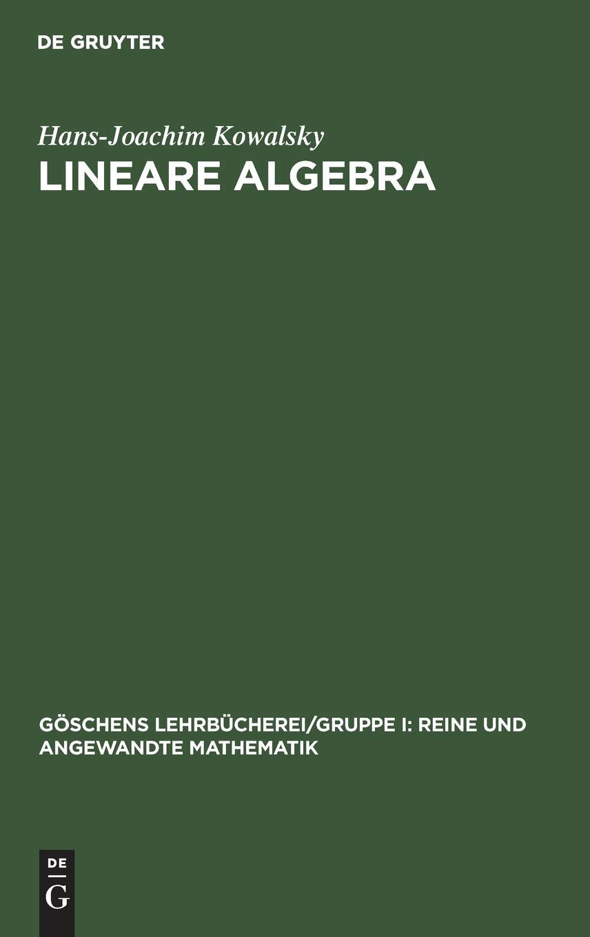 Lineare Algebra: Essential Concepts for Advanced Mathematics