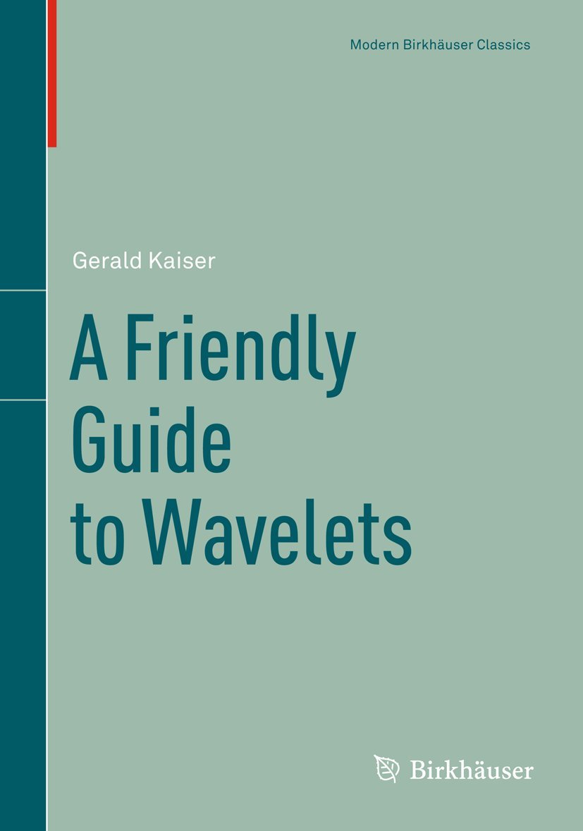 A Friendly Guide to Wavelets: Understanding Modern Concepts