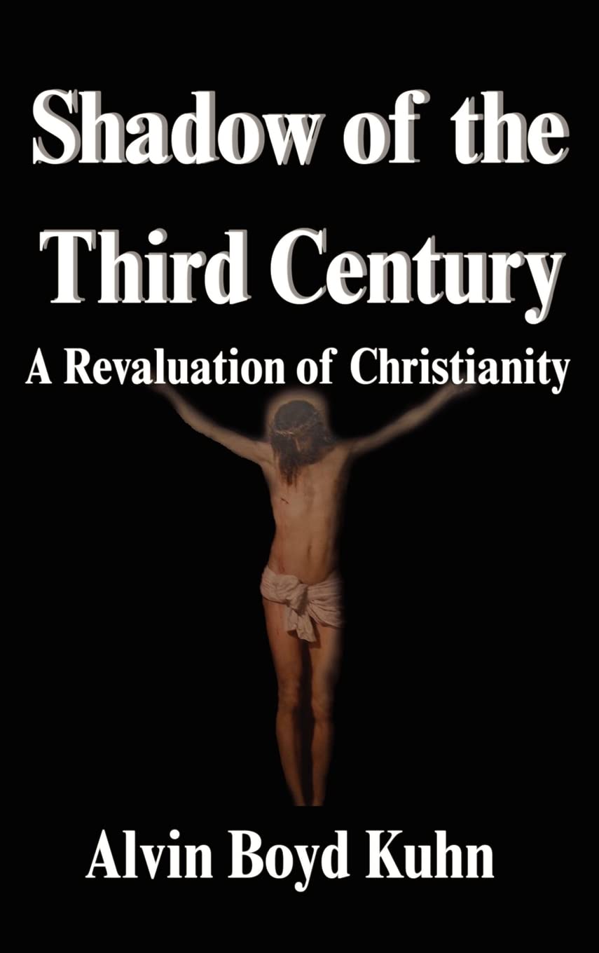 Shadow of the Third Century: A Revaluation of Christianity Review