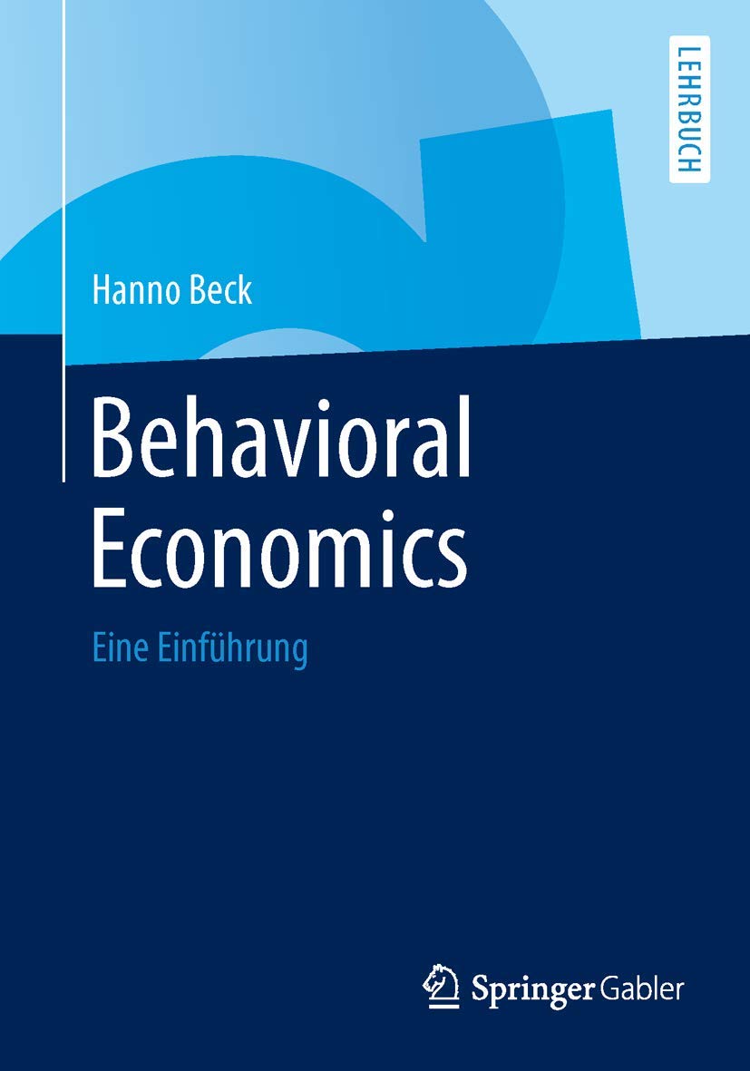 Behavioral Economics: Eine Einfuhrung - Insights into Decision Making