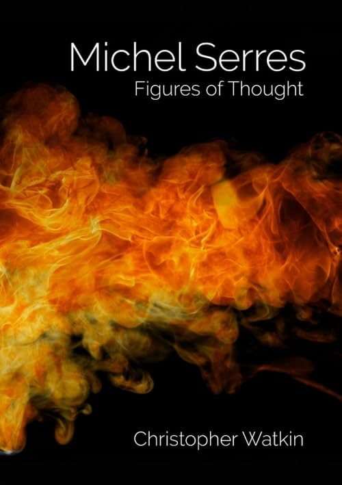 Michel Serres: Figures of Thought - A Profound Exploration
