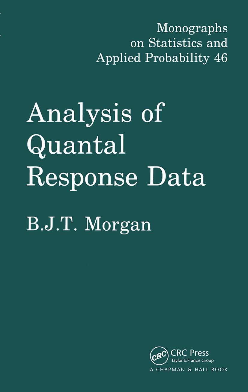Analysis of Quantal Response Data: A Comprehensive Guide