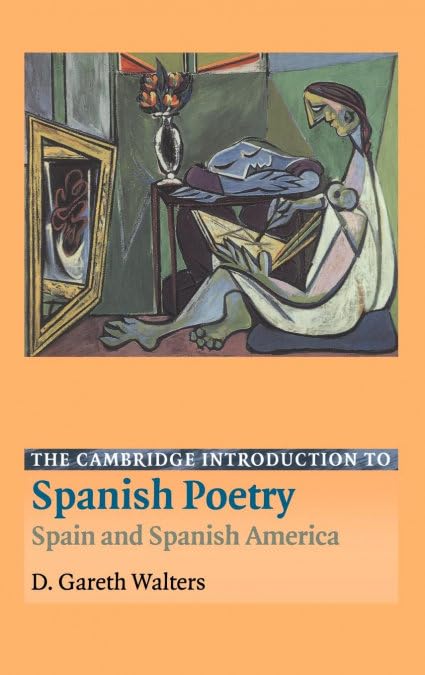 The Cambridge Introduction to Spanish Poetry: A Comprehensive Guide