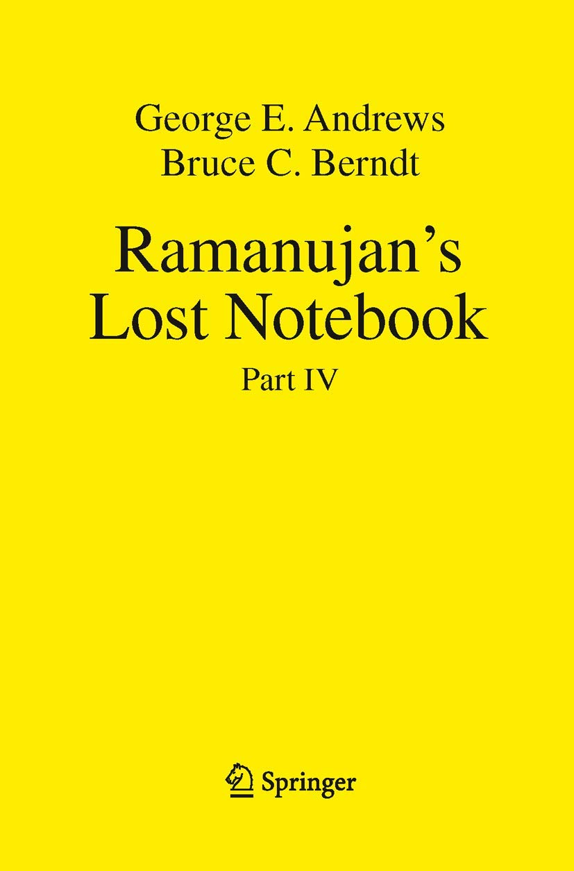 Ramanujan's Lost Notebook: Part IV - A Deep Dive into Mathematics