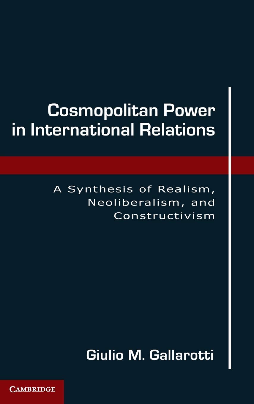 Cosmopolitan Power in International Relations: A Deep Dive