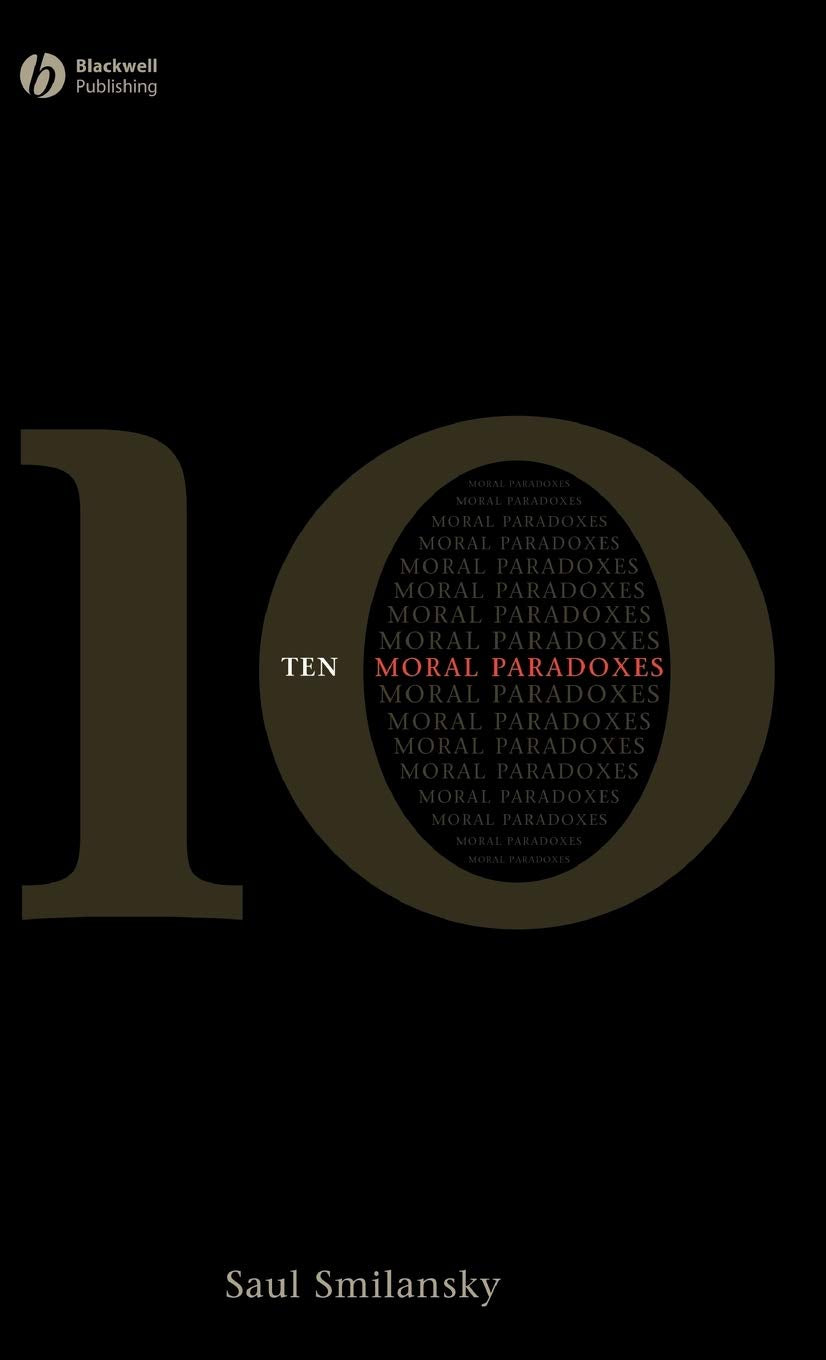 10 Moral Paradoxes Book by Saul Smilansky - A Thought-Provoking Read