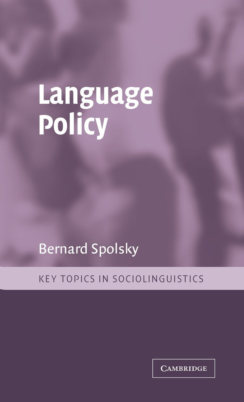 Language Policy Insights from Key Topics in Sociolinguistics