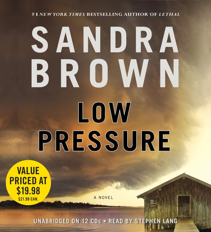Low Pressure by Sandra Brown: A Gripping Thriller Experience