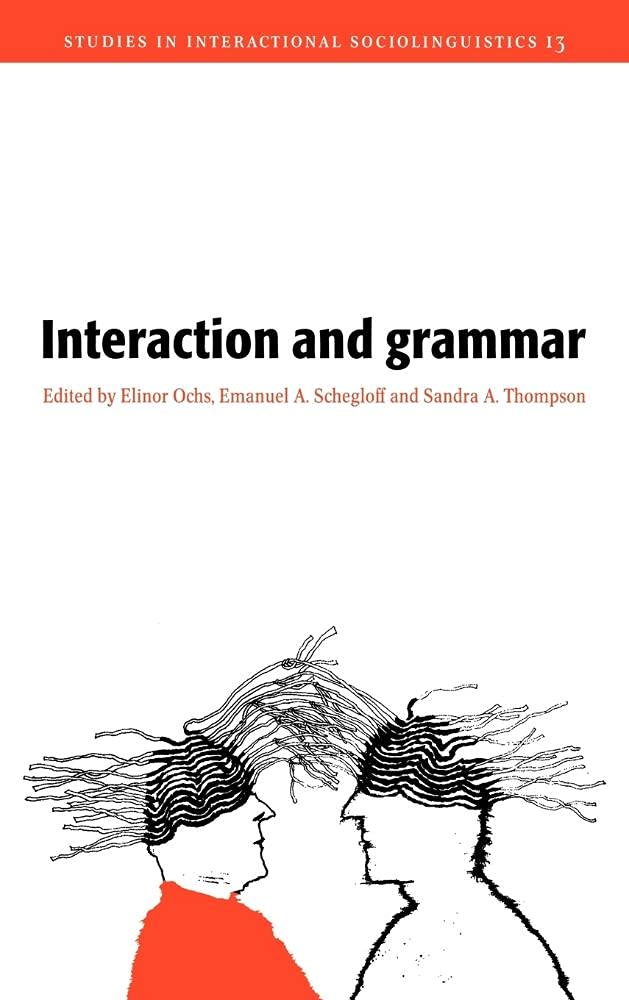 Interaction and Grammar: A Deep Dive into Sociolinguistics
