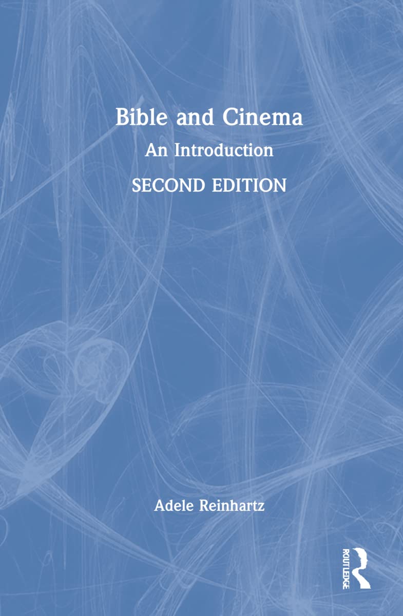 Bible and Cinema: Exploring the Intersection of Faith and Film