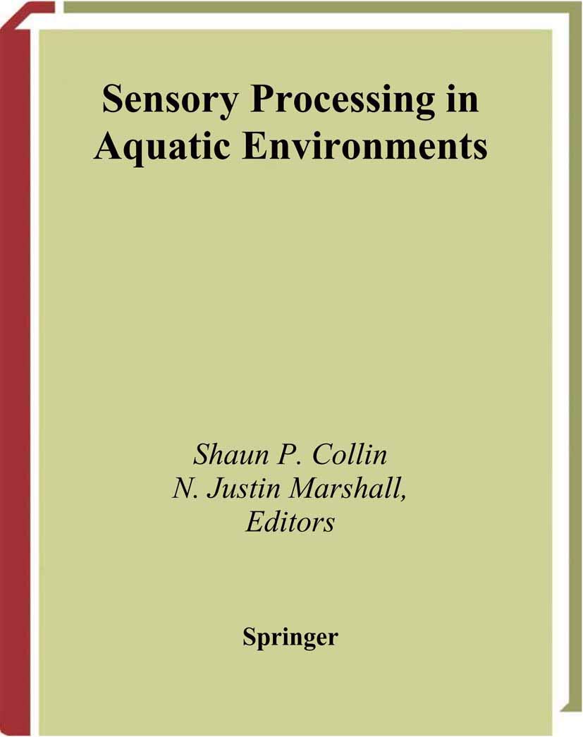 Sensory Processing in Aquatic Environments: A Comprehensive Guide