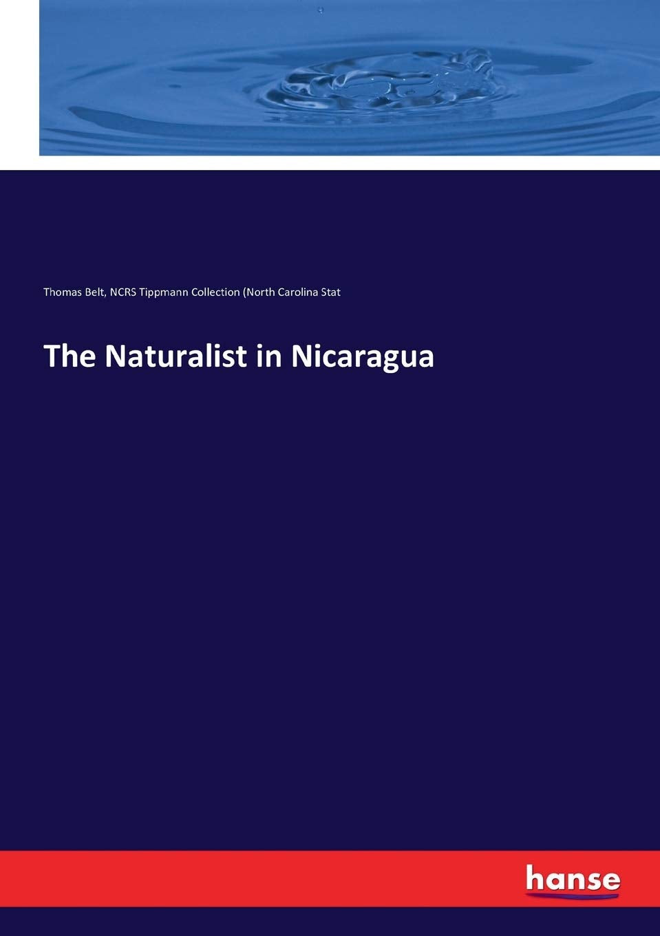 The Naturalist in Nicaragua: A Comprehensive Exploration Guide