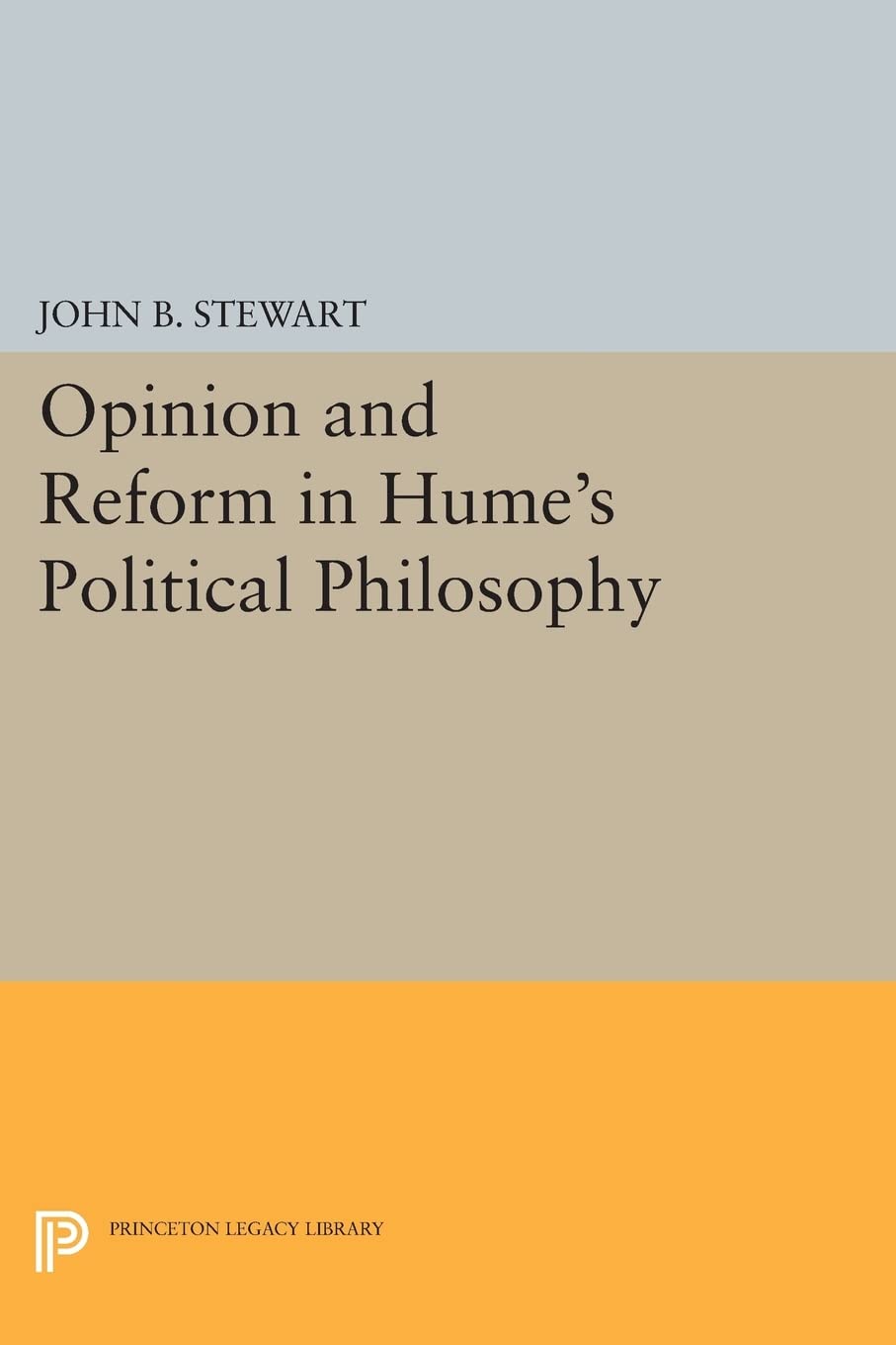 Opinion and Reform in Hume's Political Philosophy Explored