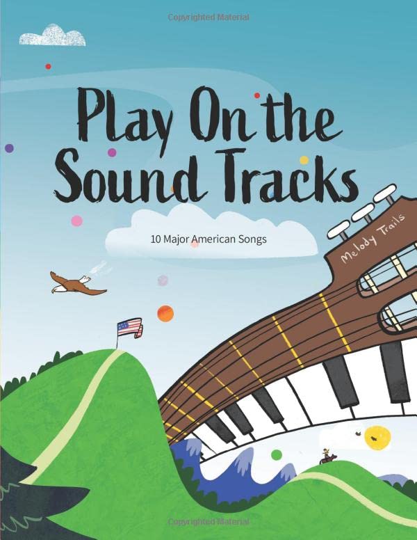 Play On the Sound Tracks: 10 Major American Songs Review