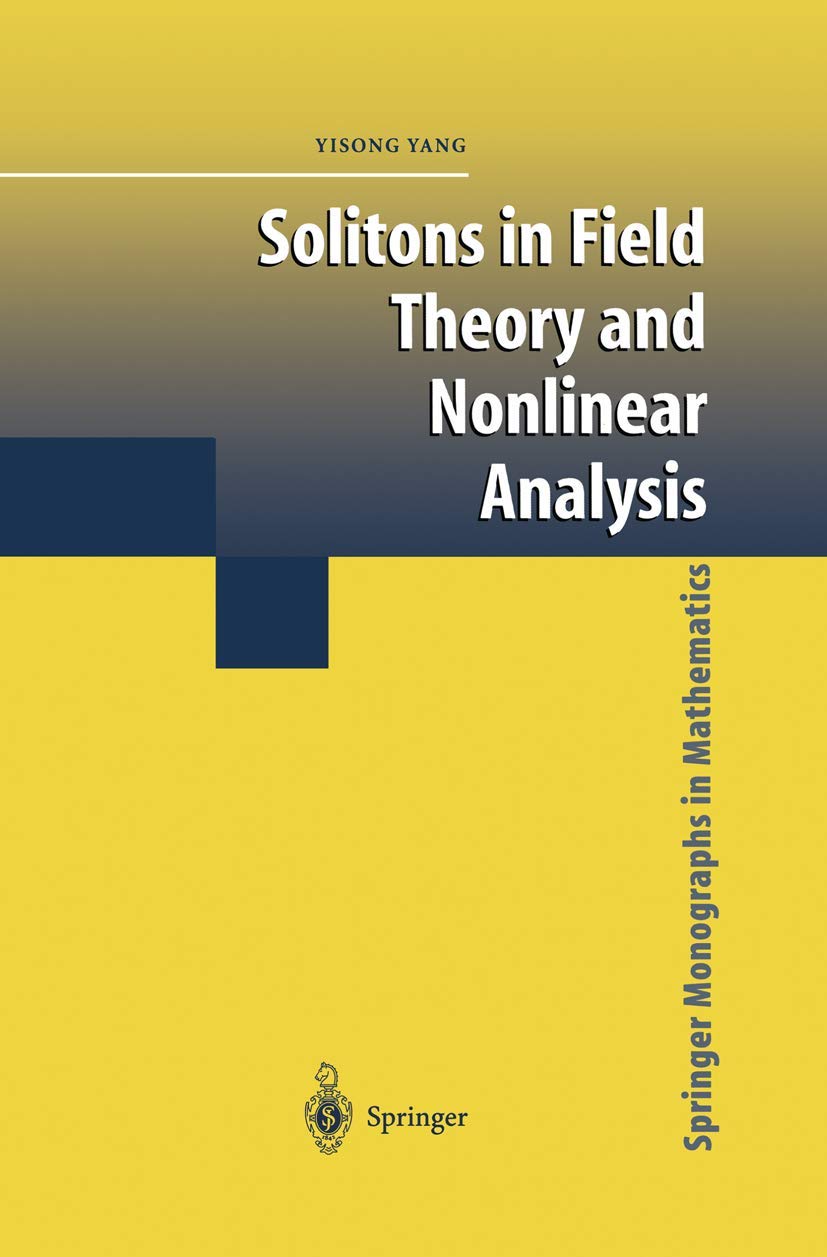 Solitons in Field Theory and Nonlinear Analysis Book Review