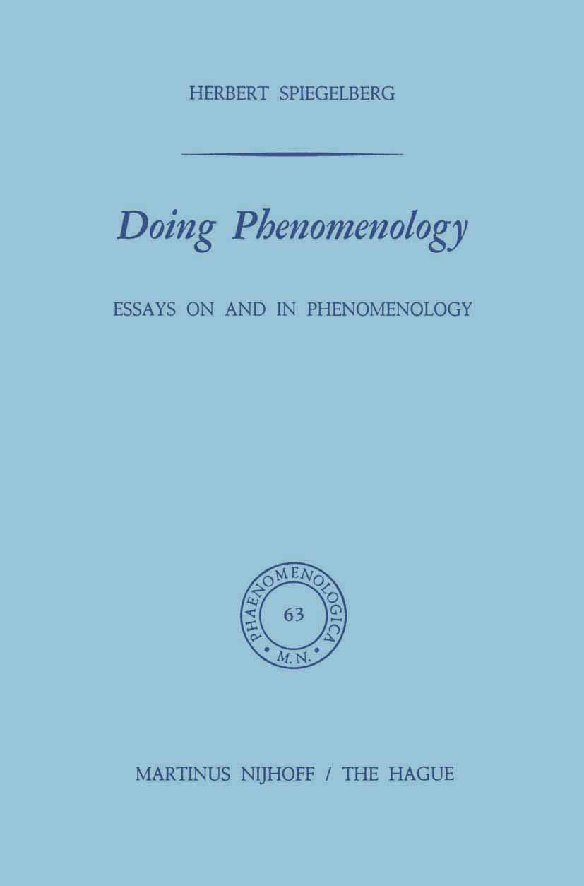 Doing Phenomenology: Essays on and in Phenomenology Review