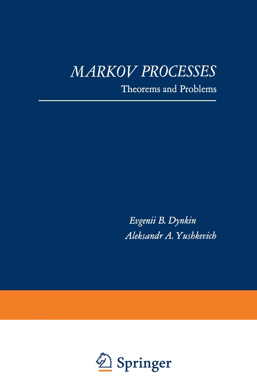 Markov Processes: Theorems and Problems by E. B. B. Dynkin Review