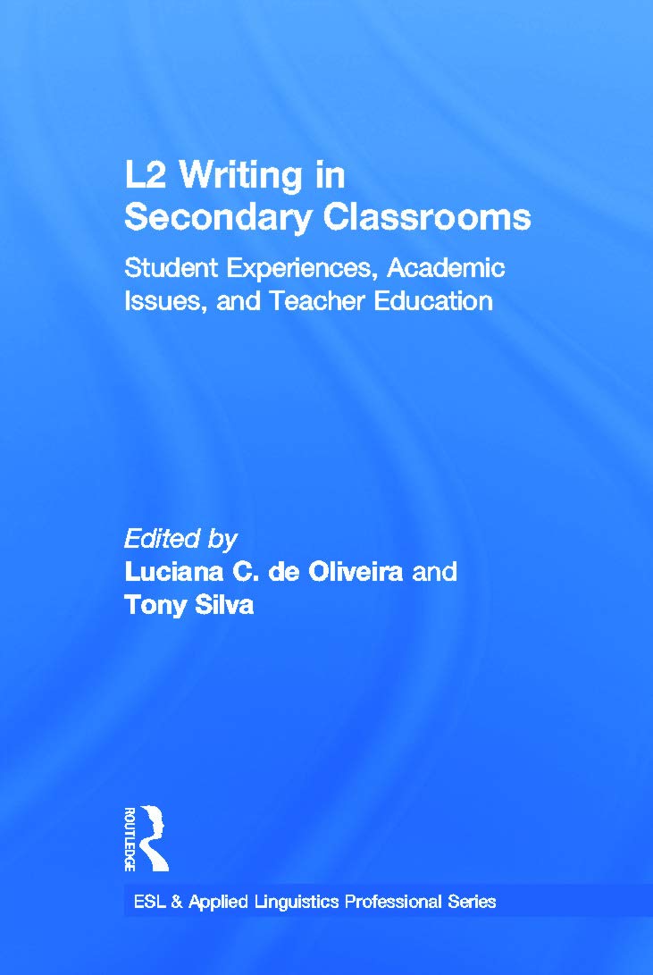 L2 Writing in Secondary Classrooms: A Comprehensive Guide