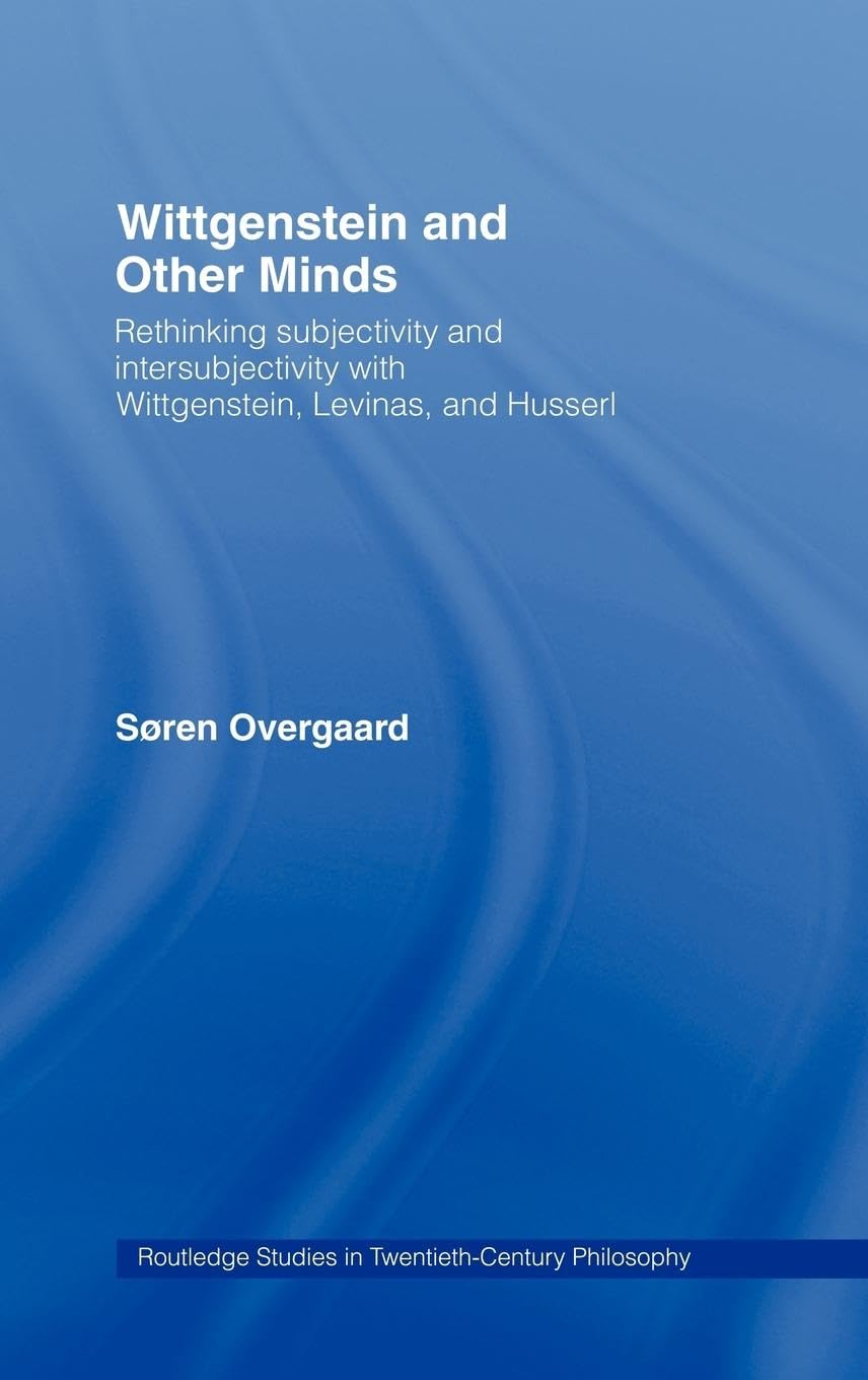 Wittgenstein and Other Minds: A Deep Dive into Philosophy