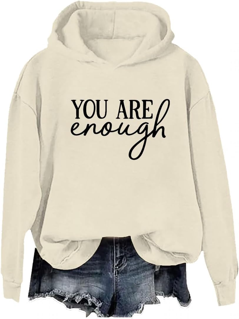 Empowering 'You Are Enough' Hoodie: Unisex Comfort