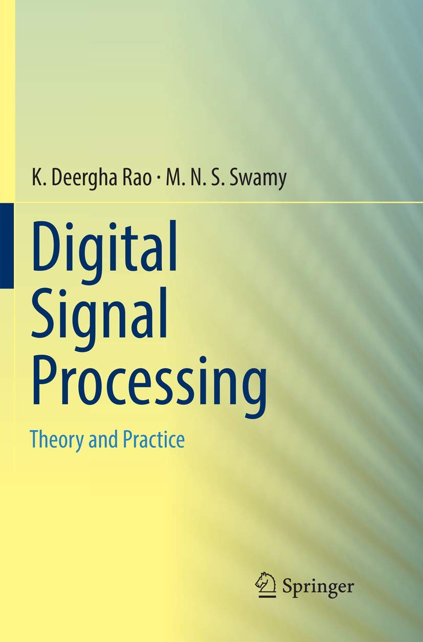 Digital Signal Processing: Theory and Practice Book Review
