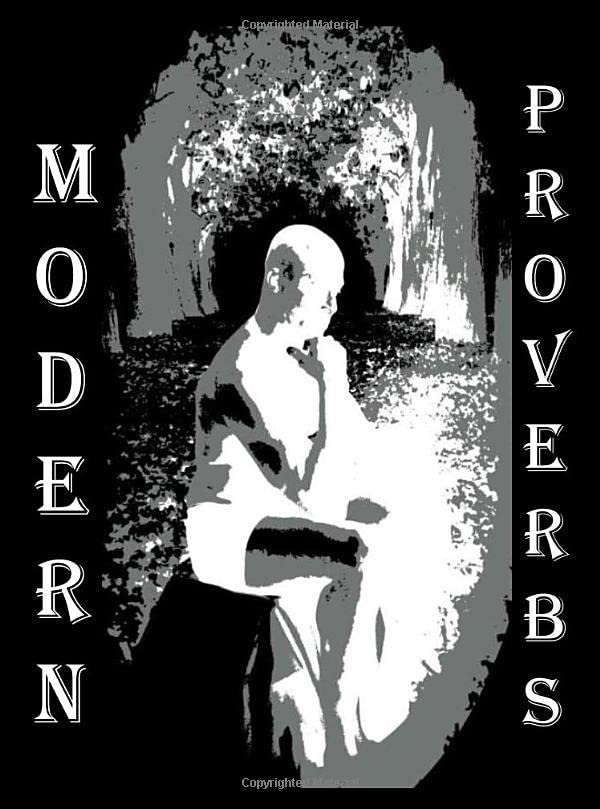 Modern Proverbs: Color Edition by L. T. Johnson - A Vibrant Take